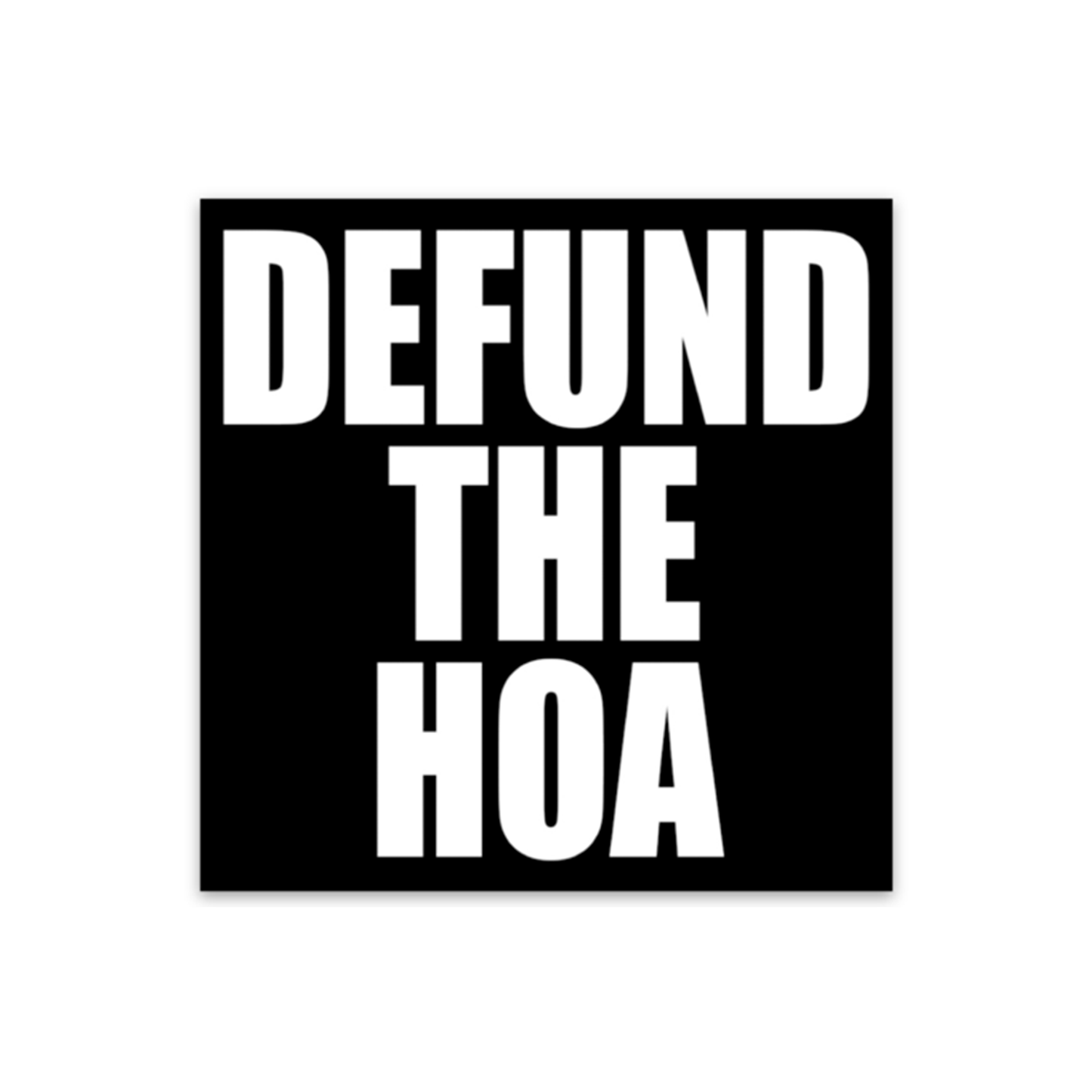 Defund the HOA - Magnet